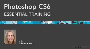 Photoshop CS6 Essential Training