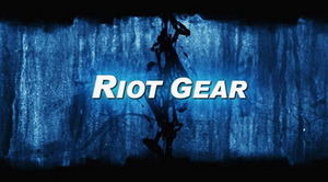 Riot Gear