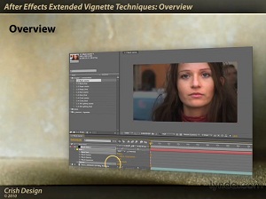 After Effects Extended Vignette Techniques