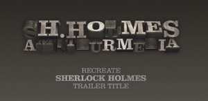 Recreate Sherlock Holmes trailer title