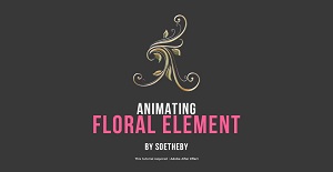 Animating Floral Element