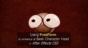 Building a Simple 3D Head and Eyes in AFX CS5 using FreeForm