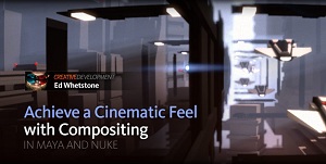 Creative Development: Guerrilla Compositing Tactics in Maya and NUKE with Ed Whetstone