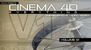 Cinema 4D Everything Volume 1