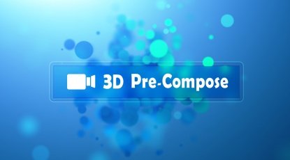 Работаем с 3D слоями на Pre-Compose Script