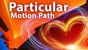 Движение частиц Trapcode Particular по траектории (Motion Path)
